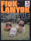 Illyés Gyula - Fiúk-lányok könyve 1979. [antikvár]