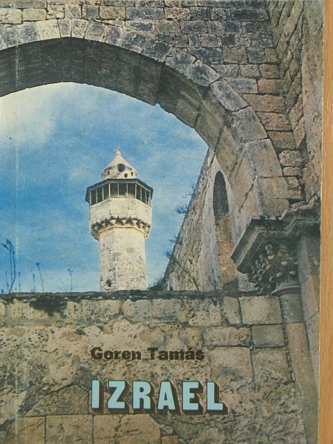 Goren Tamás - Izrael [antikvár]