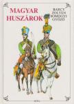 Somogyi Győző, Barcy Zoltán - Magyar huszárok [antikvár]