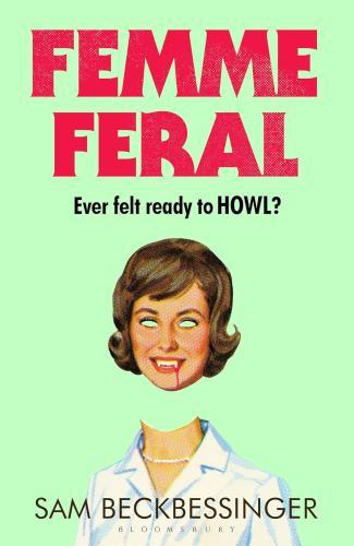 Sam Beckbessinger - Femme Feral