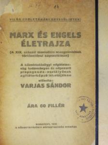 Varjas Sándor - Marx és Engels életrajza [antikvár]