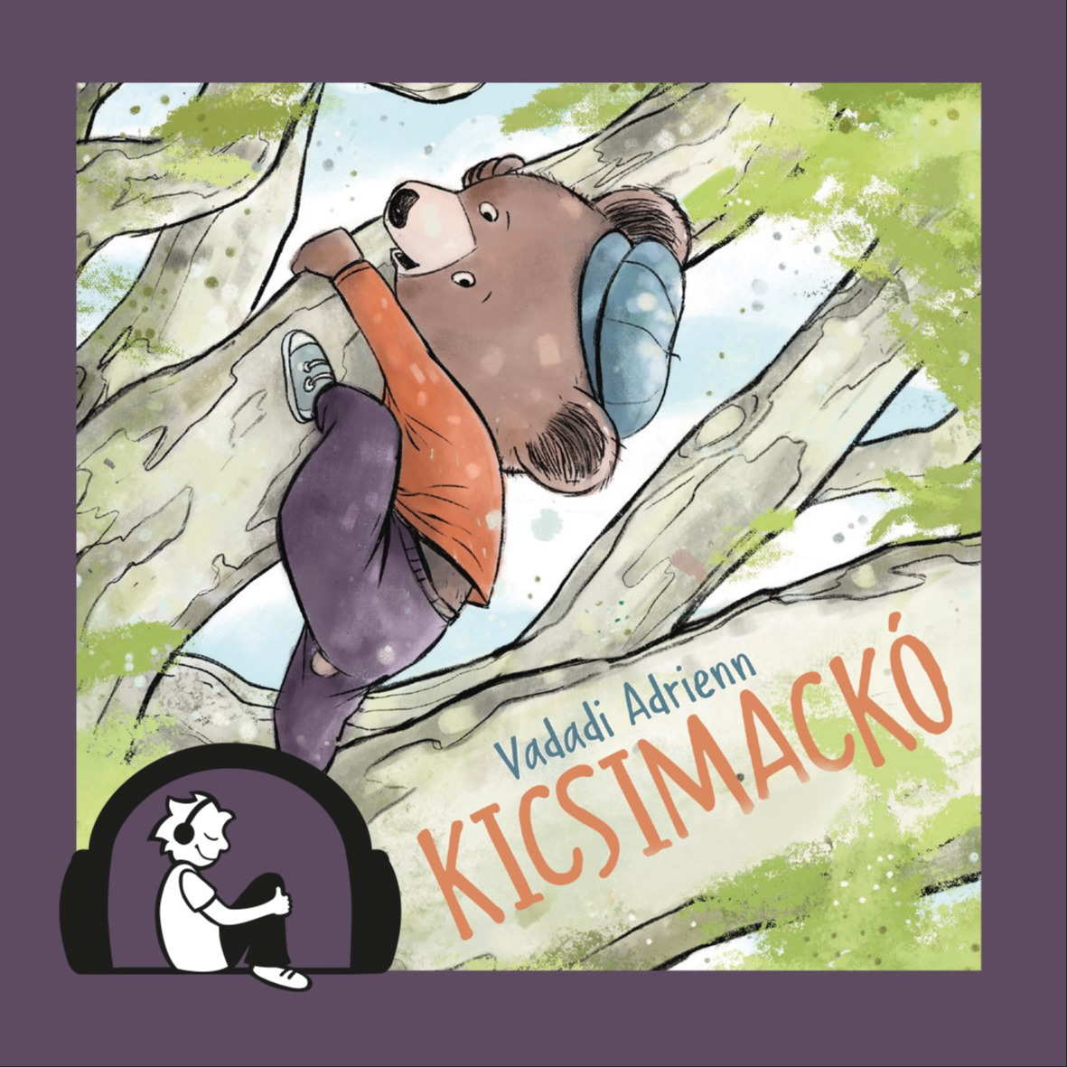Vadadi Adrienn - Kicsimackó [eHangoskönyv]