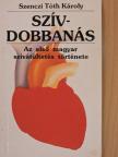 Szenczi Tóth Károly - Szívdobbanás [antikvár]