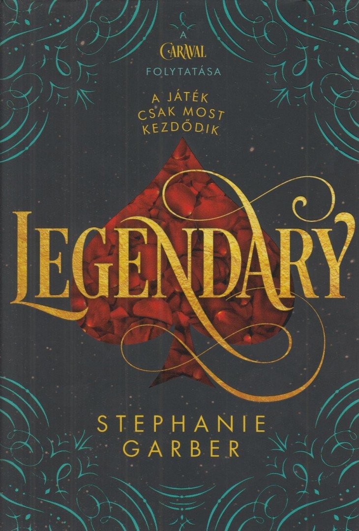 Stephanie Garber - Legendary [antikvár]