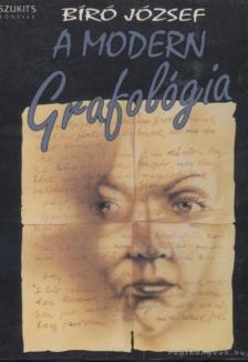 BÍRÓ JÓZSEF - A modern grafológia [antikvár]