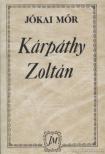 JÓKAI MÓR - Kárpáthy Zoltán [antikvár]
