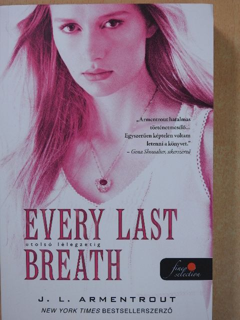 Jennifer L. Armentrout - Utolsó lélegzetig [antikvár]