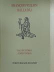 Francois Villon - Francois Villon balladái Faludy György átköltésében [antikvár]