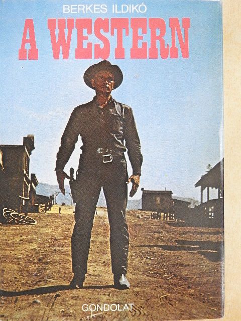 Berkes Ildikó - A western [antikvár]