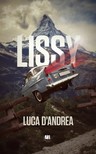 Luca D''Andrea - Lissy [eKönyv: epub, mobi]
