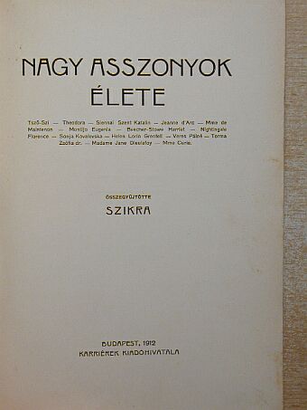 Nagy asszonyok élete [antikvár]
