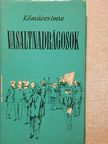 Kőműves Imre - Vasaltnadrágosok [antikvár]