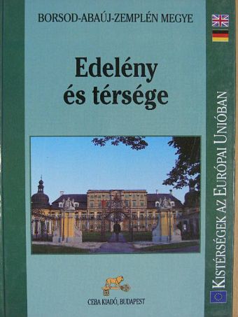 F. Dobosy László - Borsod-Abaúj-Zemplén megye - Edelény és térsége [antikvár]