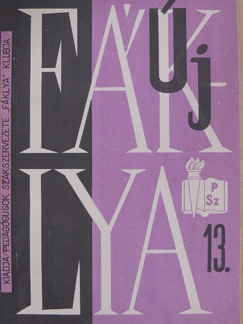 Nagy János - Új Fáklya 13. [antikvár]