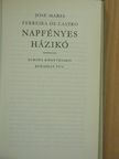 José Maria Ferreira de Castro - Napfényes házikó [antikvár]