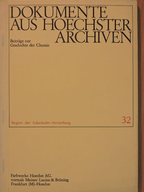 Dokumente aus Hoechster Archiven 32. [antikvár]