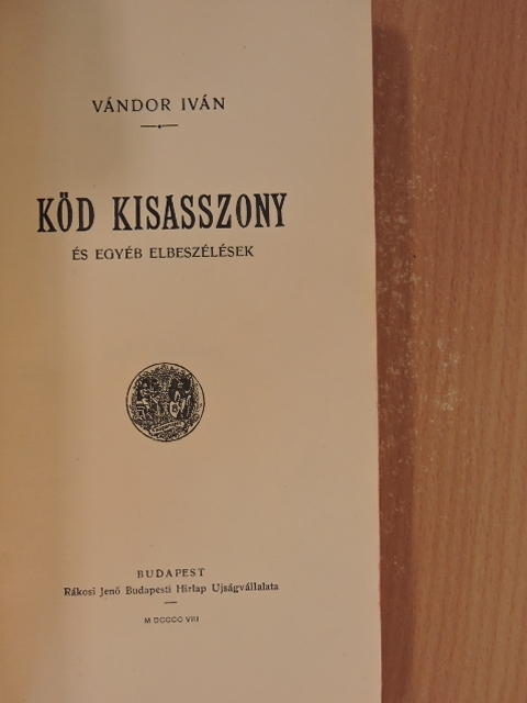 Vándor Iván - Köd kisasszony [antikvár]