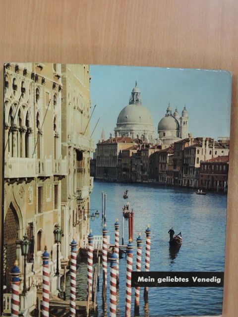 André Fraigneau - Mein geliebtes Venedig [antikvár]