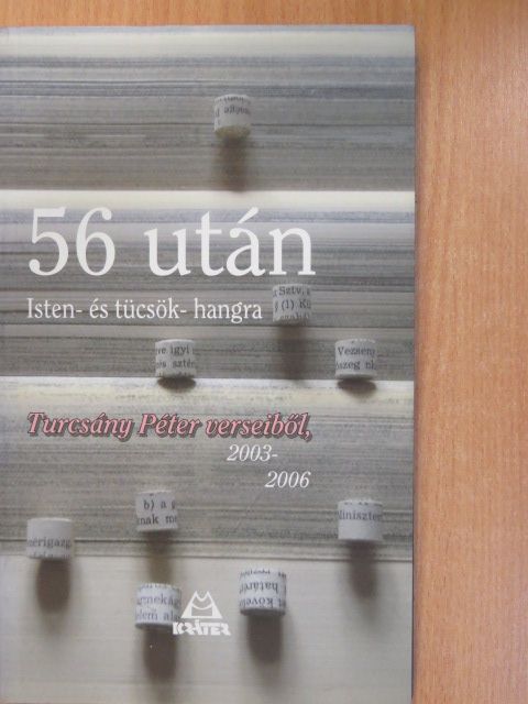 Turcsány Péter - 56 után (dedikált példány) [antikvár]