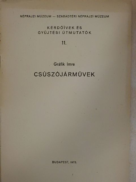 Gráfik Imre - Csúszójárművek [antikvár]