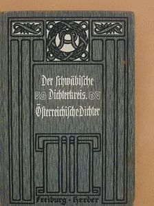 Anastasius Grün - Der Schwäbische Dichterkreis (gótbetűs) [antikvár]