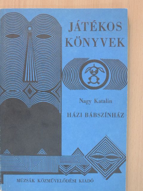 Nagy Katalin - Házi bábszínház [antikvár]