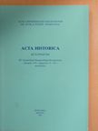 A. Sajti Enikő - Acta Historica [antikvár]