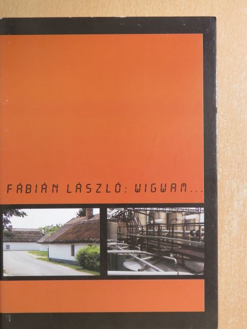Fábián László - Wigwam... [antikvár]