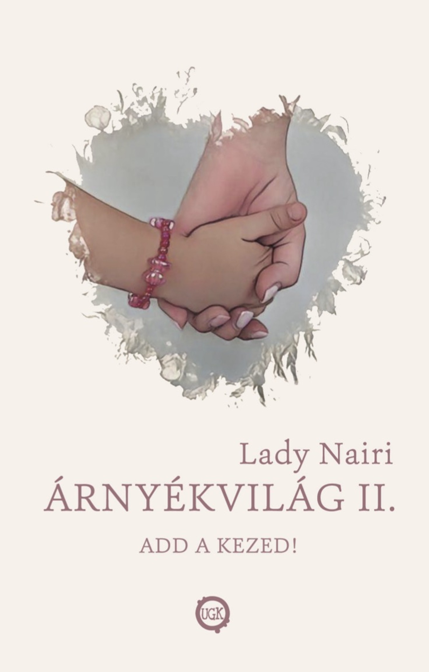 Lady Nairi - Árnyékvilág II. [eKönyv: epub, mobi]