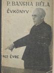 Cser László - P. Bangha Béla évkönyv 1942. évre [antikvár]