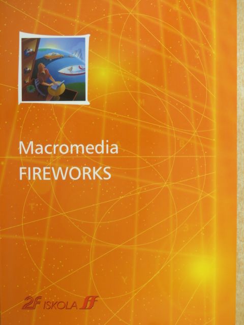 Fabrizio Pecori - Macromedia Fireworks [antikvár]