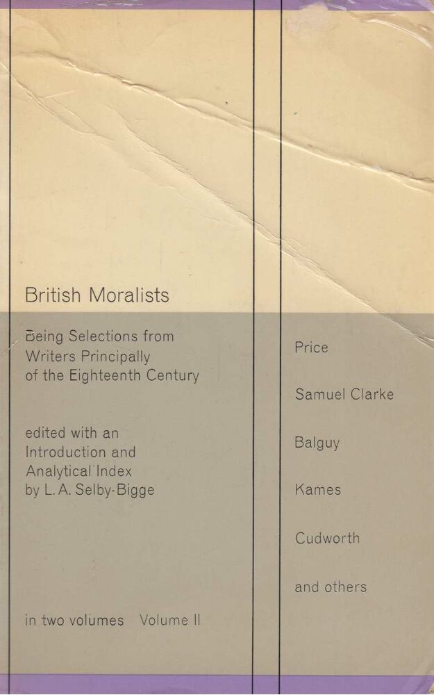 Selby-Bigge, L.A. - British Moralists Volume II [antikvár]