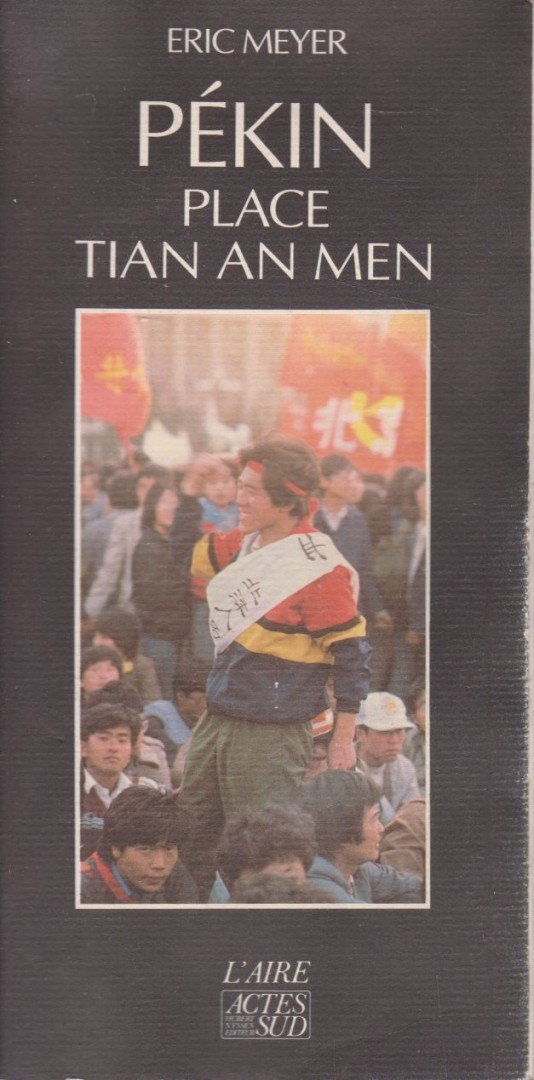 Eric Meyer - Pékin place Tian an Men [antikvár]