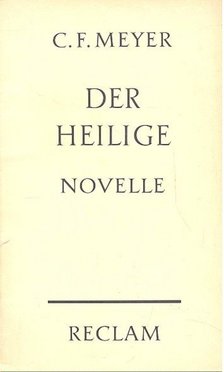 Meyer C. F. - Der Heilige [antikvár]