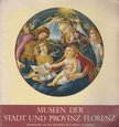 Museen der Stadt und Provinz Florenz [antikvár]