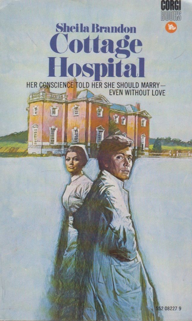 Sheila Brandon - Cottage hospital [antikvár]