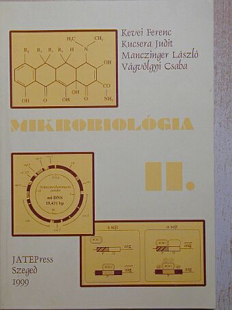 Kevei Ferenc - Mikrobiológia II. (töredék) [antikvár]