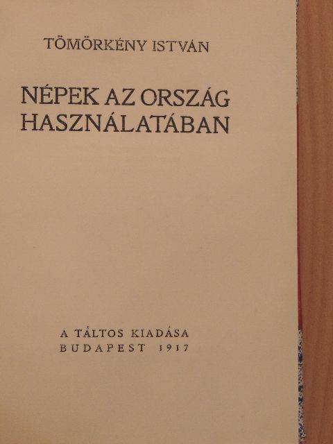 Tömörkény István - Népek az ország használatában [antikvár]