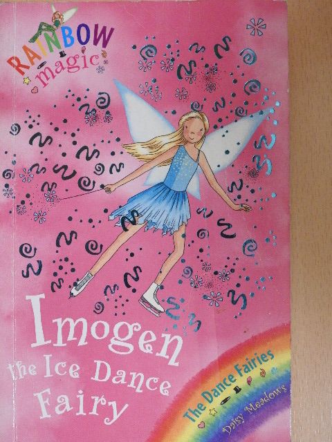 Daisy Meadows - Imogen the Ice Dance Fairy [antikvár]