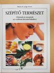 Maria-E. Lange-Ernst - Szépítő természet [antikvár]