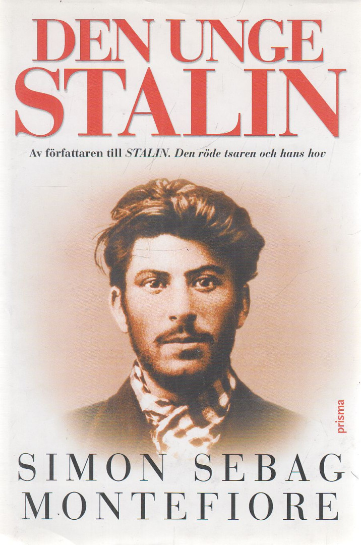 Simon Sebag Montefiore - Den unge Stalin [antikvár]