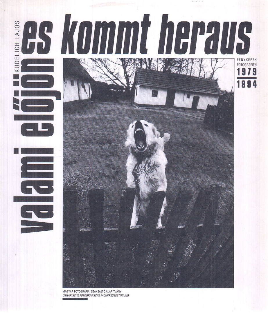 Kudelich Lajos - Valami előjön / Es kommt heraus [antikvár]
