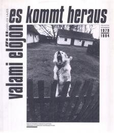 Kudelich Lajos - Valami előjön / Es kommt heraus [antikvár]