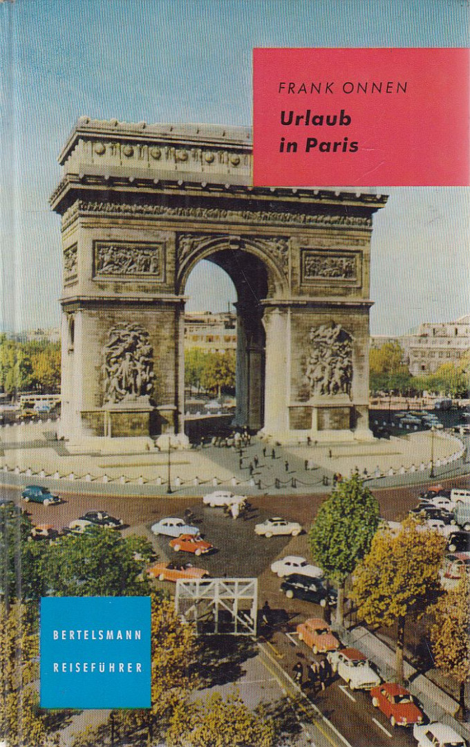 Onnen, Frank - Urlaub in Paris [antikvár]