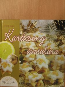 Halmos Monika - Karácsony asztalára [antikvár]