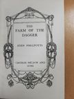 Eden Phillpotts - The Farm of the Dagger [antikvár]