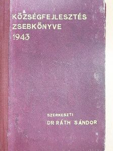borosjenői Szabó K. - Községfejlesztés zsebkönyve az 1943. évre [antikvár]