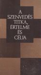 Mák Pál - A szenvedés titka, értelme és célja [antikvár]
