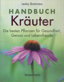 Lesley Bremness - Handbuch Kräuter [antikvár]