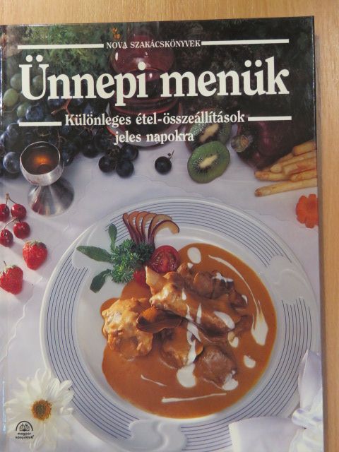 Dr. Csizmadia András - Ünnepi menük [antikvár]